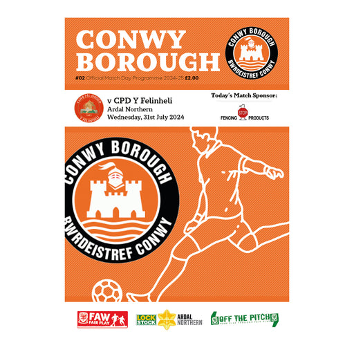 2024/25 #02 Conwy Borough v CPD Y Felinheli 31.07.24 Ardal Northern Printed Programme