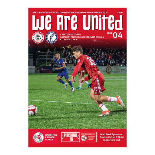 2024/25 #04 Ashton United v Matlock Town NPL 17.09.24 Programme