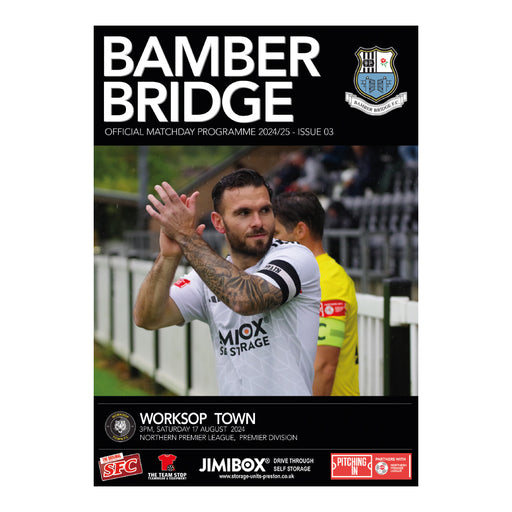 2024/25 #04 Bamber Bridge v Worksop Town NPL 17.08.24 Programme