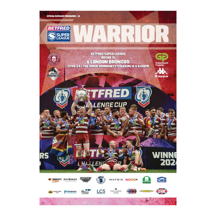 2024 #06 Wigan Warriors v London Broncos Betfred Super League 21.06.24 Digital Programme