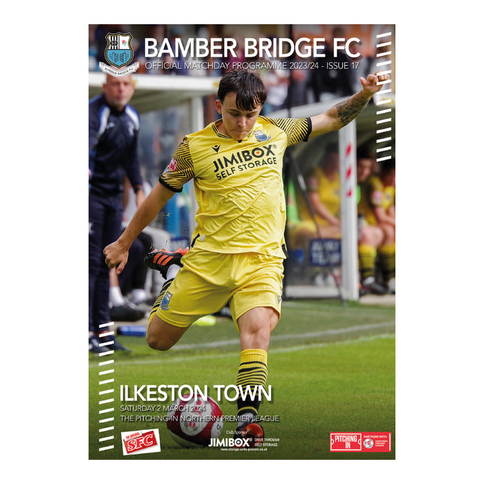 2023/24 #18 Bamber Bridge v Ilkeston Town NPL 02.03.24 Programme